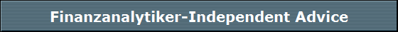 Finanzanalytiker-Independent Advice